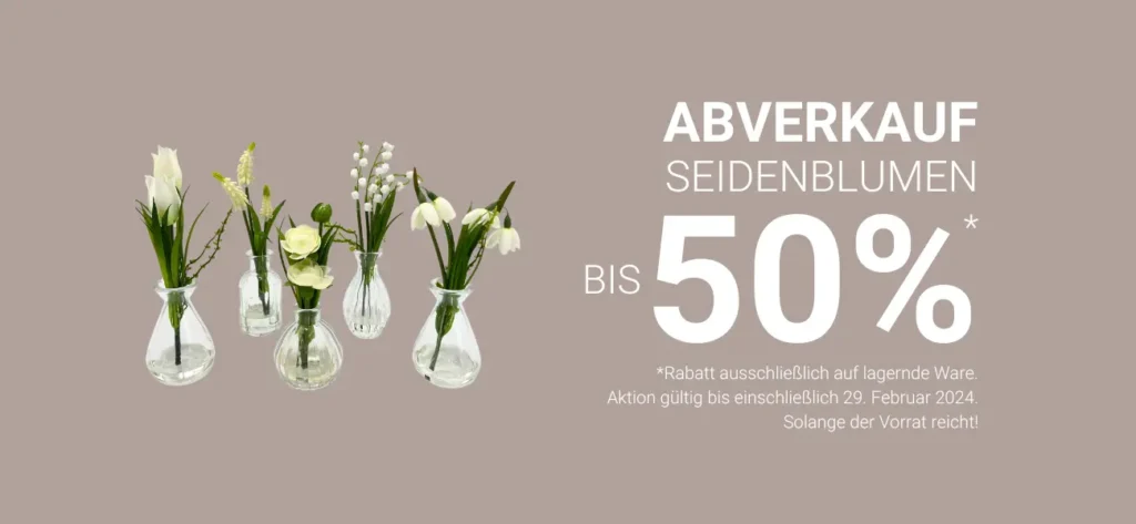 Seidenblumen Abverkauf Februar 2024 bei GBC Österreich