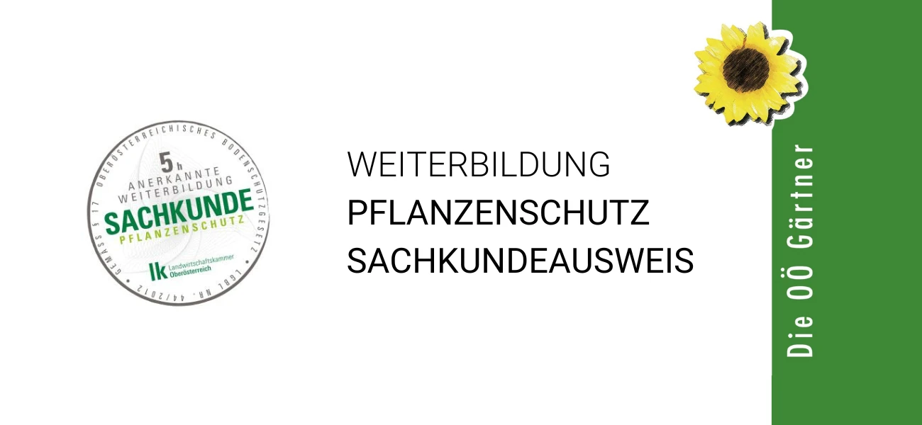 Weiterbildung Plfanzenschutz Sachkundeausweis OÖ Gärtner