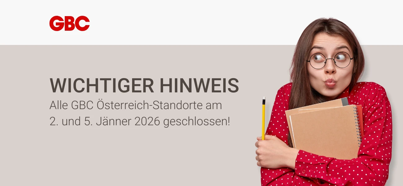 Alle GBC Österreich-Standorte an den Zwickeltagen im Jänner 2026 geschlossen